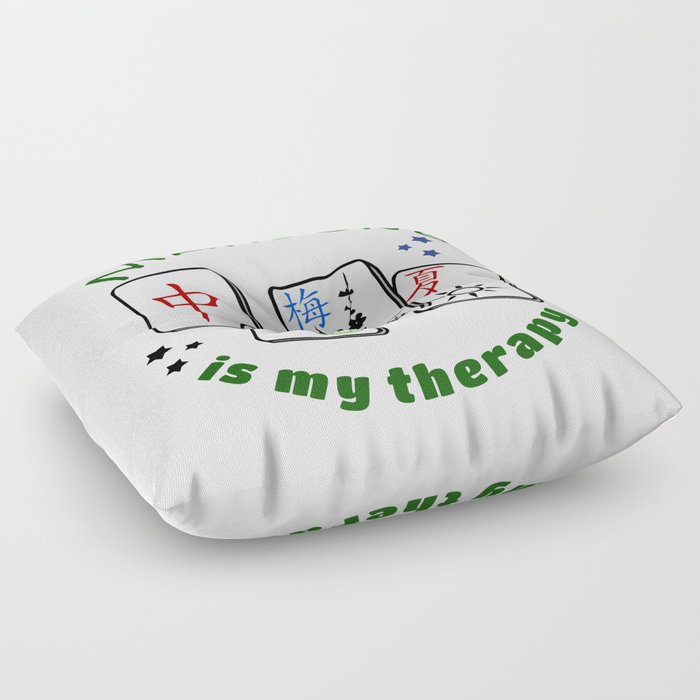 Mahjong Mah jongg game is my therapy set, gifts, tiles, table shirts, cards, bag Floor Pillow