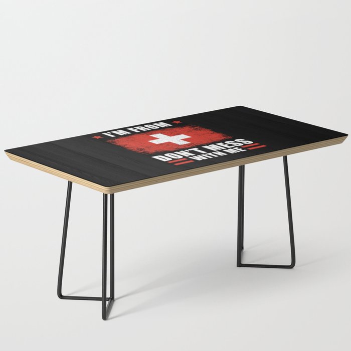 Switzerland Swiss Saying Funny Coffee Table