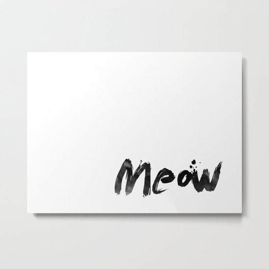 Meow Metal Print