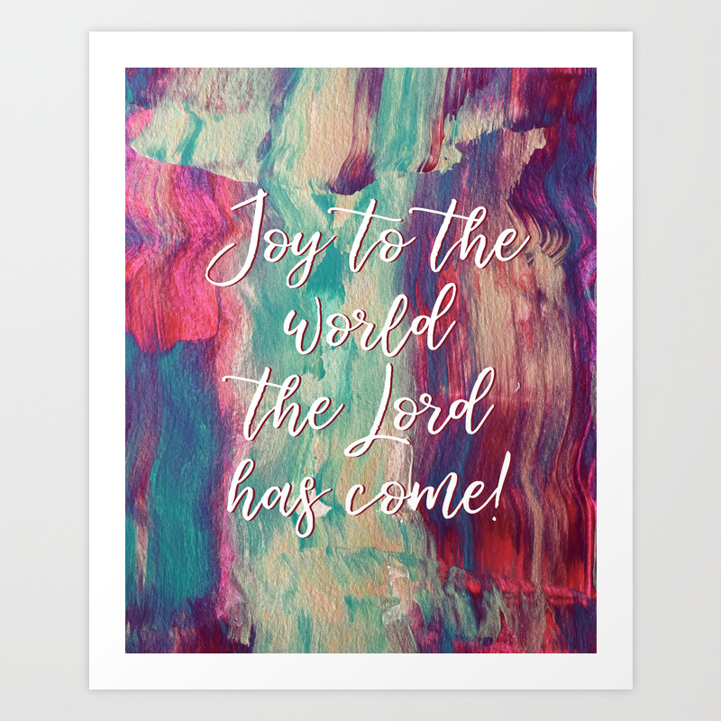 Joy To The World Painting Christmas Art Print By Andreaanderegg