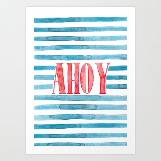 Ahoy Art Print
