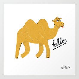 HELLO CAMEL Art Print