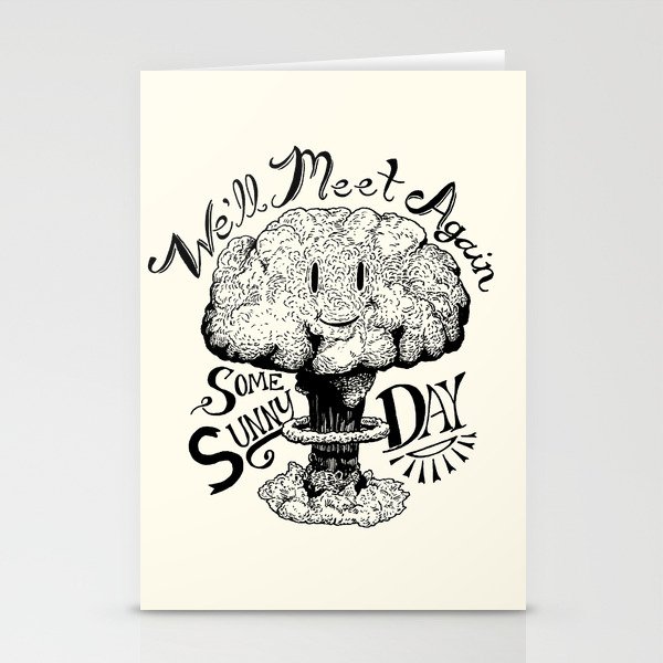We'll Meet Again Some Sunny Day Stationery Cards