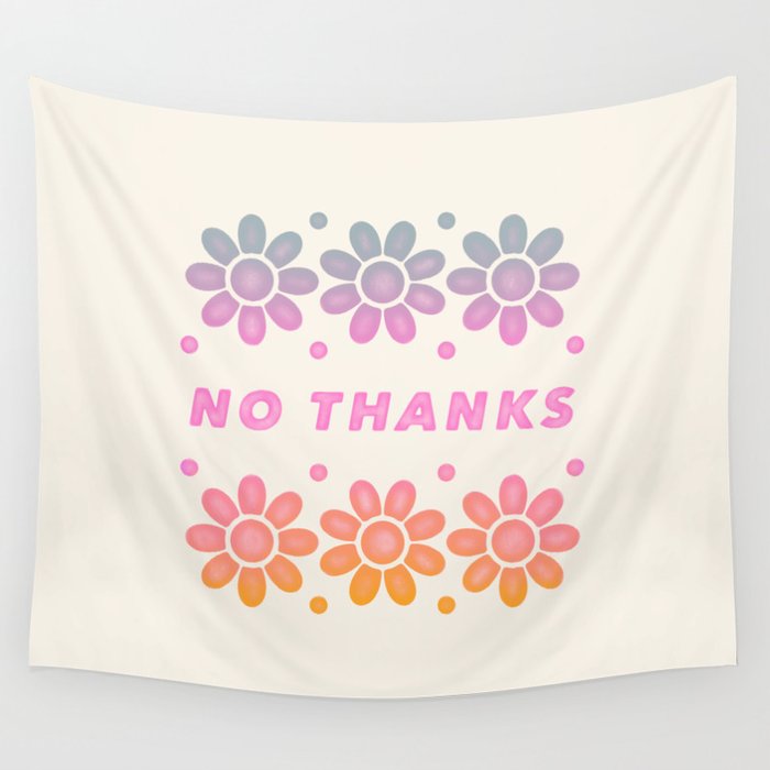 No Thanks - Multi on White Wall Tapestry