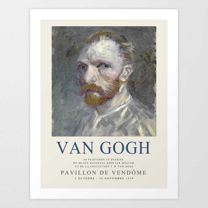 Exhibition poster-Van Gogh-Autoportrait. Art Print