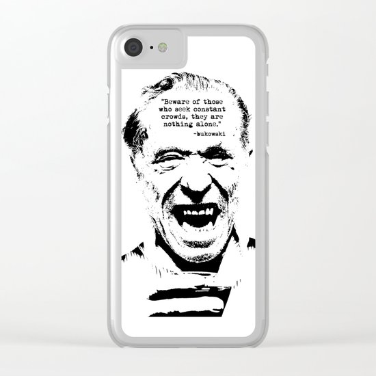 Charles Bukowski Quote Genius Of The Crowd Clear iPhone Case