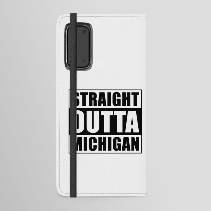 Straight Outta Michigan Android Wallet Case