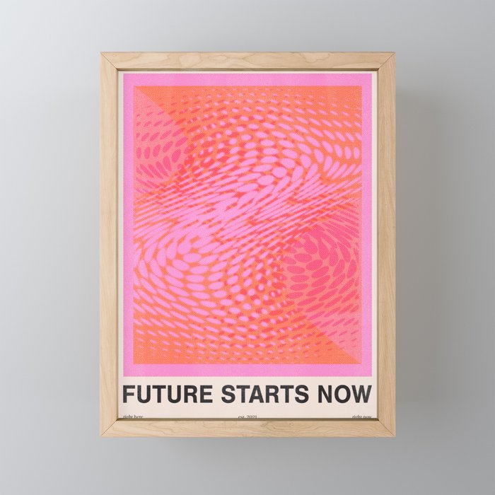 Future Starts Now Framed Mini Art Print