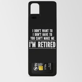 Funny Retirement Saying Android Card Case