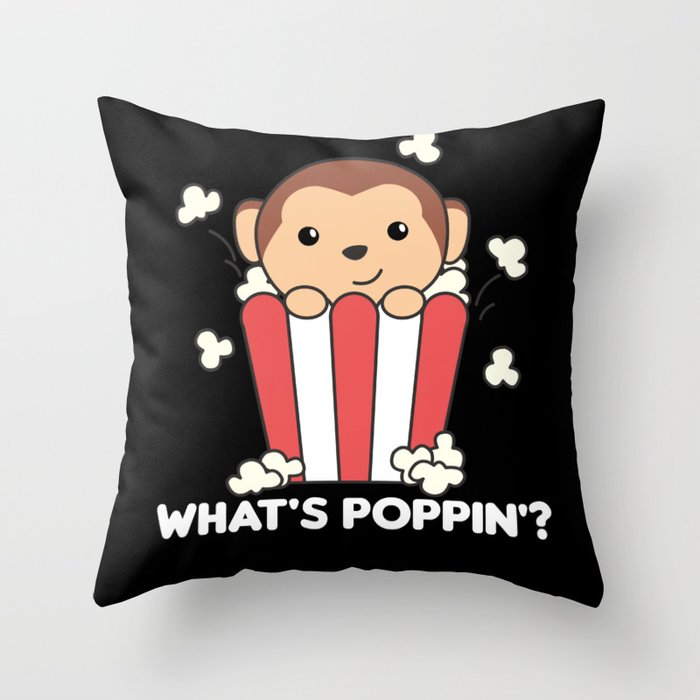 Monkey Popcorn Whats Poppin Funny Pun Throw Pillow