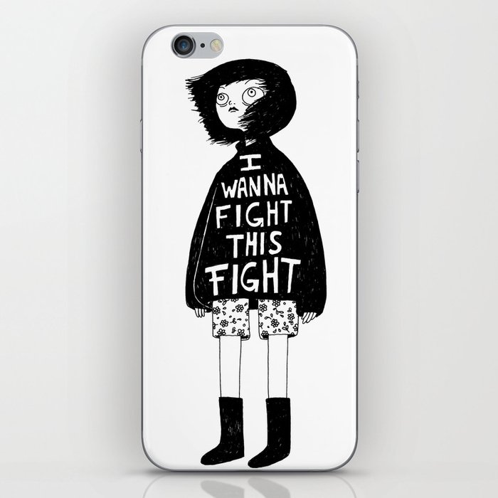 I WANNA FIGHT THIS FIGHT iPhone Skin