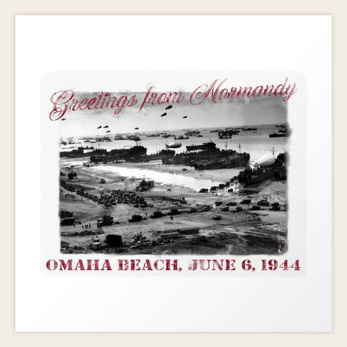 Greetings from Normandy Omaha Beach Art Print by 300 Spikes Society6