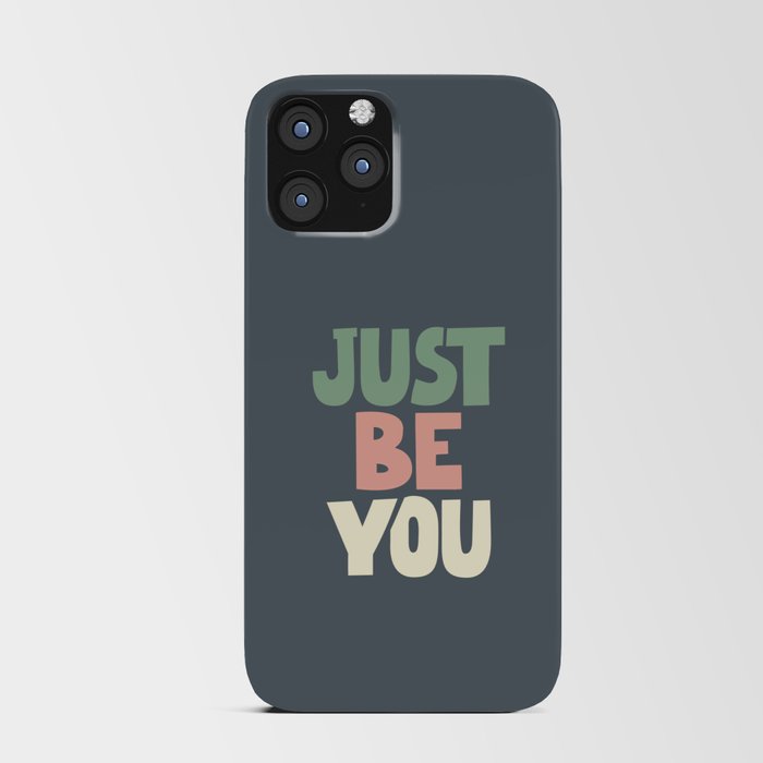 Just Be You iPhone Card Case