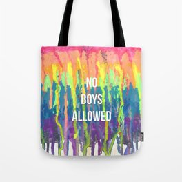 No Boys Allowed Rainbow Painting Tote Bag