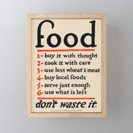Food, Don't Waste It - WWI Poster, 1917 Framed Mini Art Print