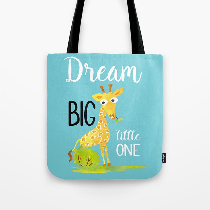 Dream Big Little One Watercolor Giraffe Nursery Quote Tote Bag By