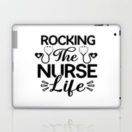 Rocking the Nurse Life Laptop Skin