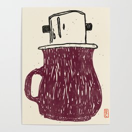Ca Phe - Vietnamese Coffee // Burgundy  Poster