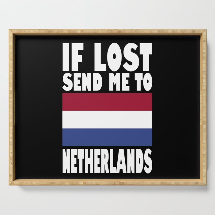 Netherlands Flag Saying Serving Tray