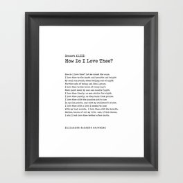 How Do I Love Thee? - Elizabeth Barrett Browning Poem - Literature - Typewriter Print Framed Art Print