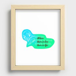 Mahatma Gandhi Quotation Where there is love there is life Recessed Framed Print