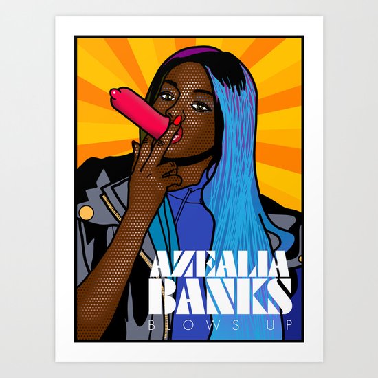 Azealia Banks Blows Up! Art Print