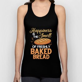 Bread Baker Maker Dough Baking Beginner Unisex Tank Top