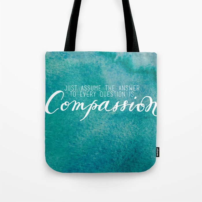 Compassion Tote Bag