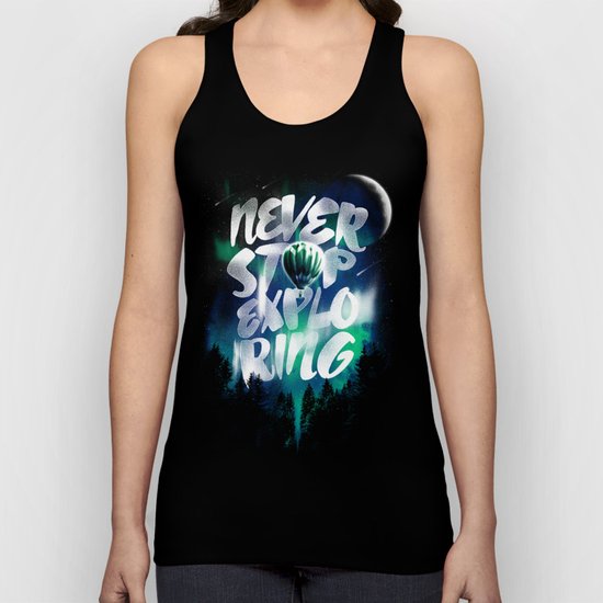 NEVER STOP EXPLORING Unisex Tank Top