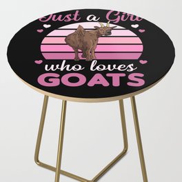 Just A Girl Who Loves Goats Cute Animals Goat Side Table
