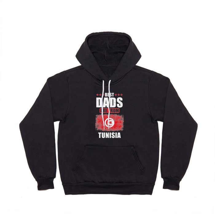 Best Dads are from Tunisia Hoody