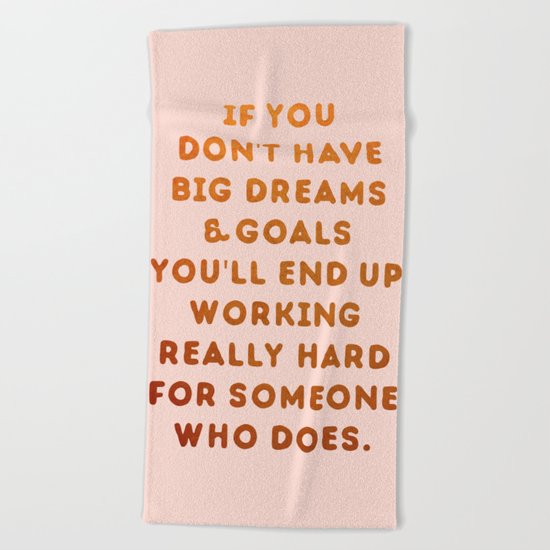 Dream Big Beach Towel
