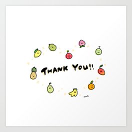 "Thank You!!" Fruits By Rukapple Art Print