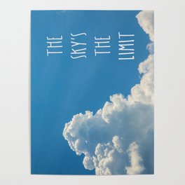 The Sky's the Limit Poster