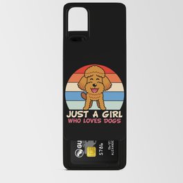 Toy Poodle Just a Girl Who Loves Dogs Android Card Case