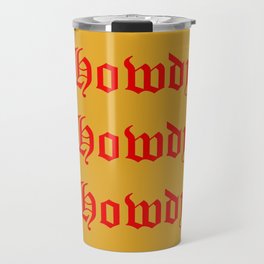 Old English Howdy Red and gold Travel Mug