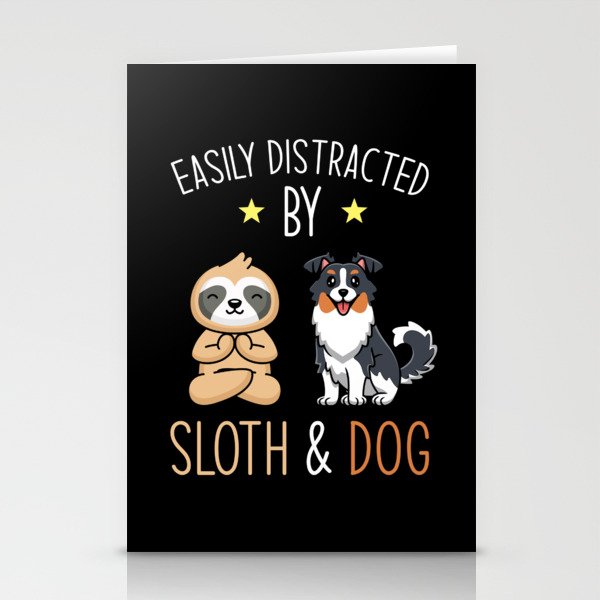 Easily Distracted By Sloth And Dog Stationery Cards