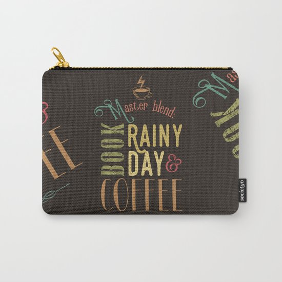Coffee, book & rainy day Carry-All Pouch