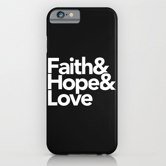 Faith & Hope & Love Helvetica iPhone & iPod Case