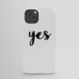 YES iPhone Case