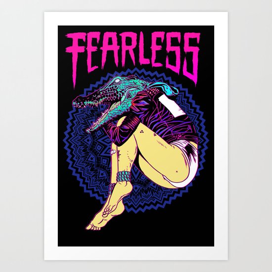 FEARLESS Art Print