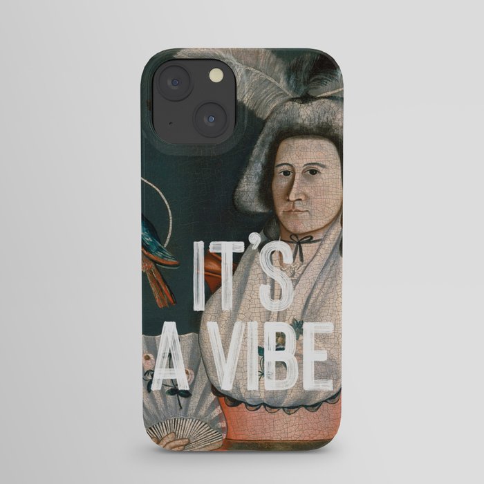 It's A Vibe iPhone Case