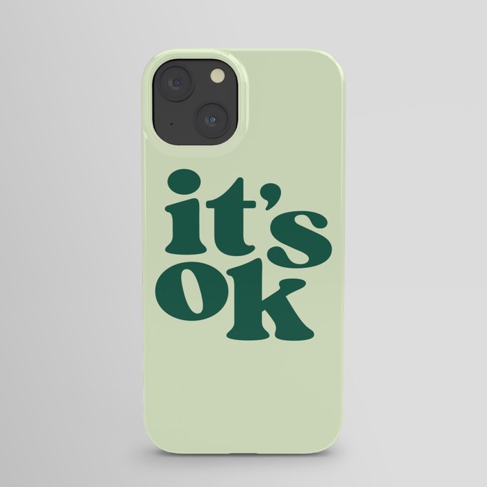 It's ok iPhone Case