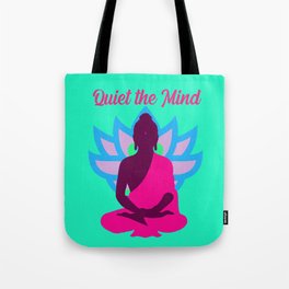 Quiet the Mind Tote Bag