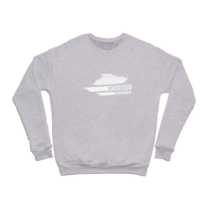 Motor Boating Gift Motorboat Speed boat Crewneck Sweatshirt