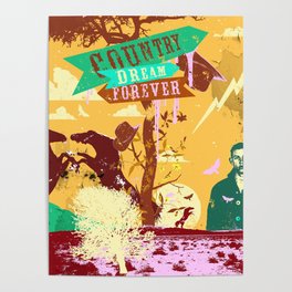 COUNTRY DREAM FOREVER Poster
