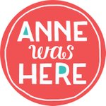 Anne Was Here