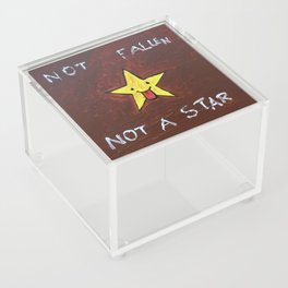 NOT FALLEN NOT A STAR Acrylic Box