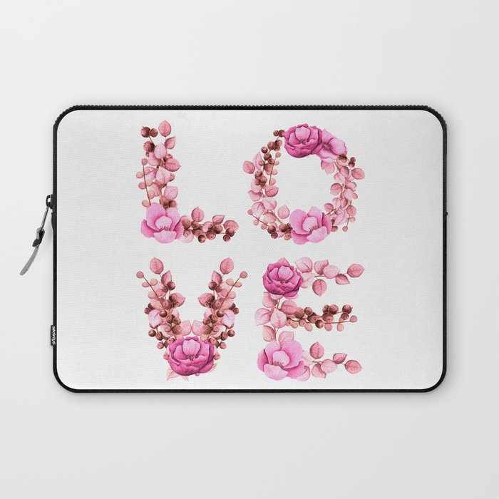 L-O-V-E in Pink Flowers Laptop Sleeve