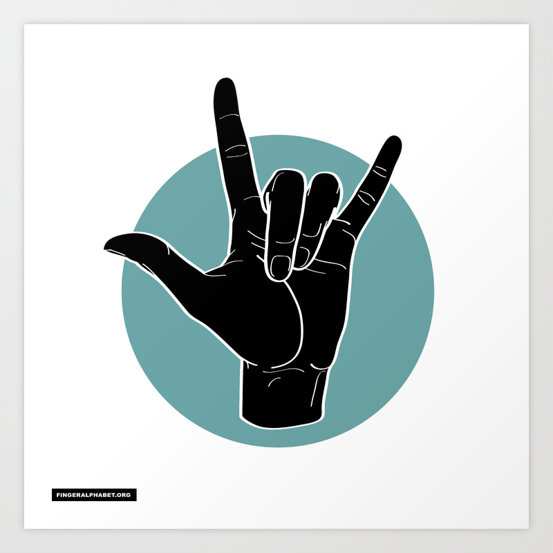 Ily I Love You Sign Language Black On Green Blue 00 Art Print By Fingeralphabetorg Society6